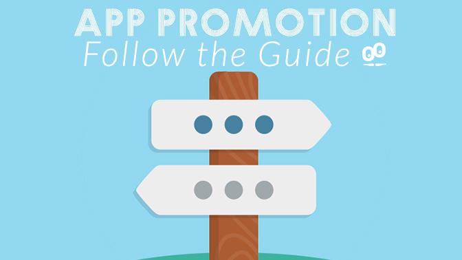 The Ultimate Guide to Promote Your App The Ultimate Guide to Promote Your App
